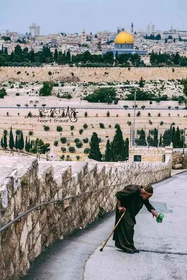 游记｜耶路撒冷 我的风景 你的生活